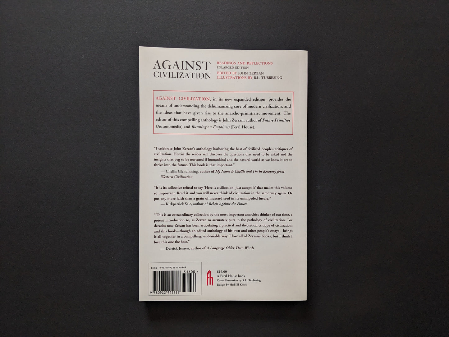 Back cover of the book Against Civilization with synopsis and critical blurbs - Against Civilization – Edited by John Zerzan - Lokator100