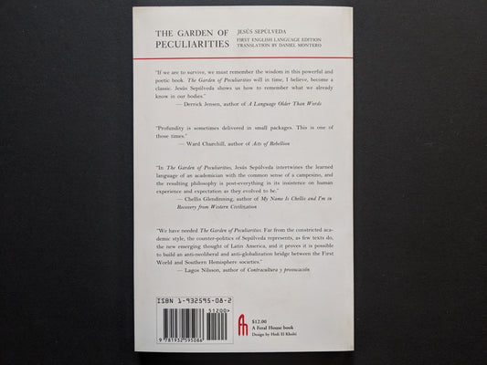 Back cover of 'The Garden of Peculiarities' with endorsements from authors Derrick Jensen, Ward Churchill, and others.