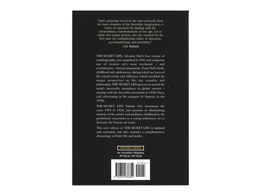 Back cover of "The Secret Life: Volume One (1904–1924)" by Salvador Dalí, including a quote by J.G. Ballard, a synopsis of the book, and the Deicide Press label.