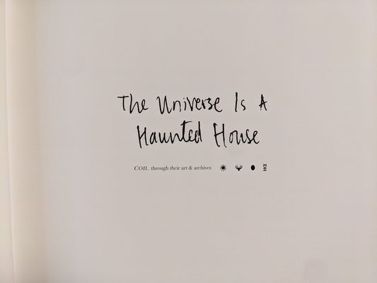 Title page of The Universe is a Haunted House showing handwritten title and COIL symbols.