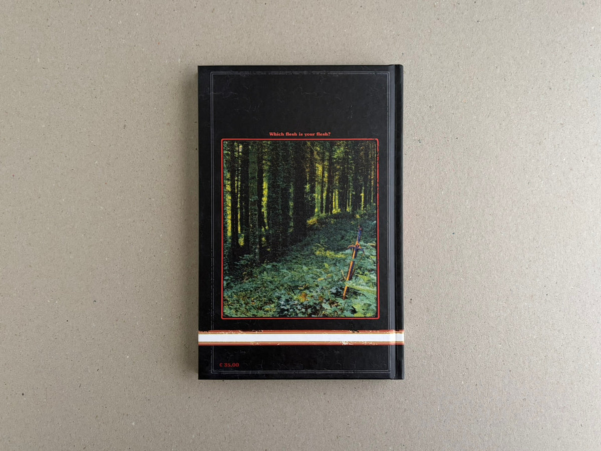 Back cover of the book with a forest scene framed in red, a sword standing in the ground, and the text 'Which flesh is your flesh?' above the image.