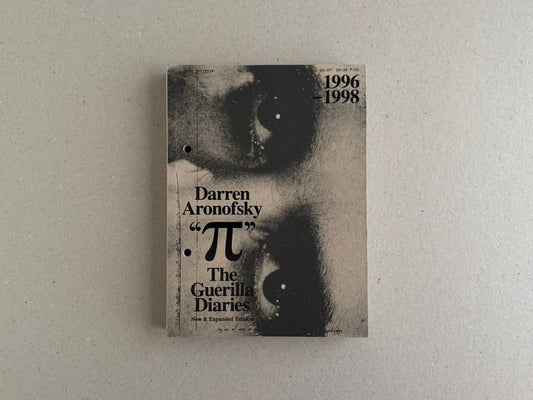 Pi: The Guerilla Diaries – Darren Aronofsky