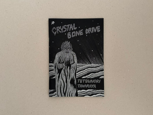 Crystal Bone Drive (7th Ed.) – Tetsunori Tawaraya