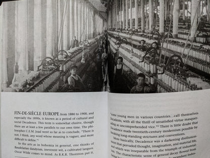 Spread from A People’s History of Civilization – early industrial textile factory image with discussion of fin-de-siècle decadence