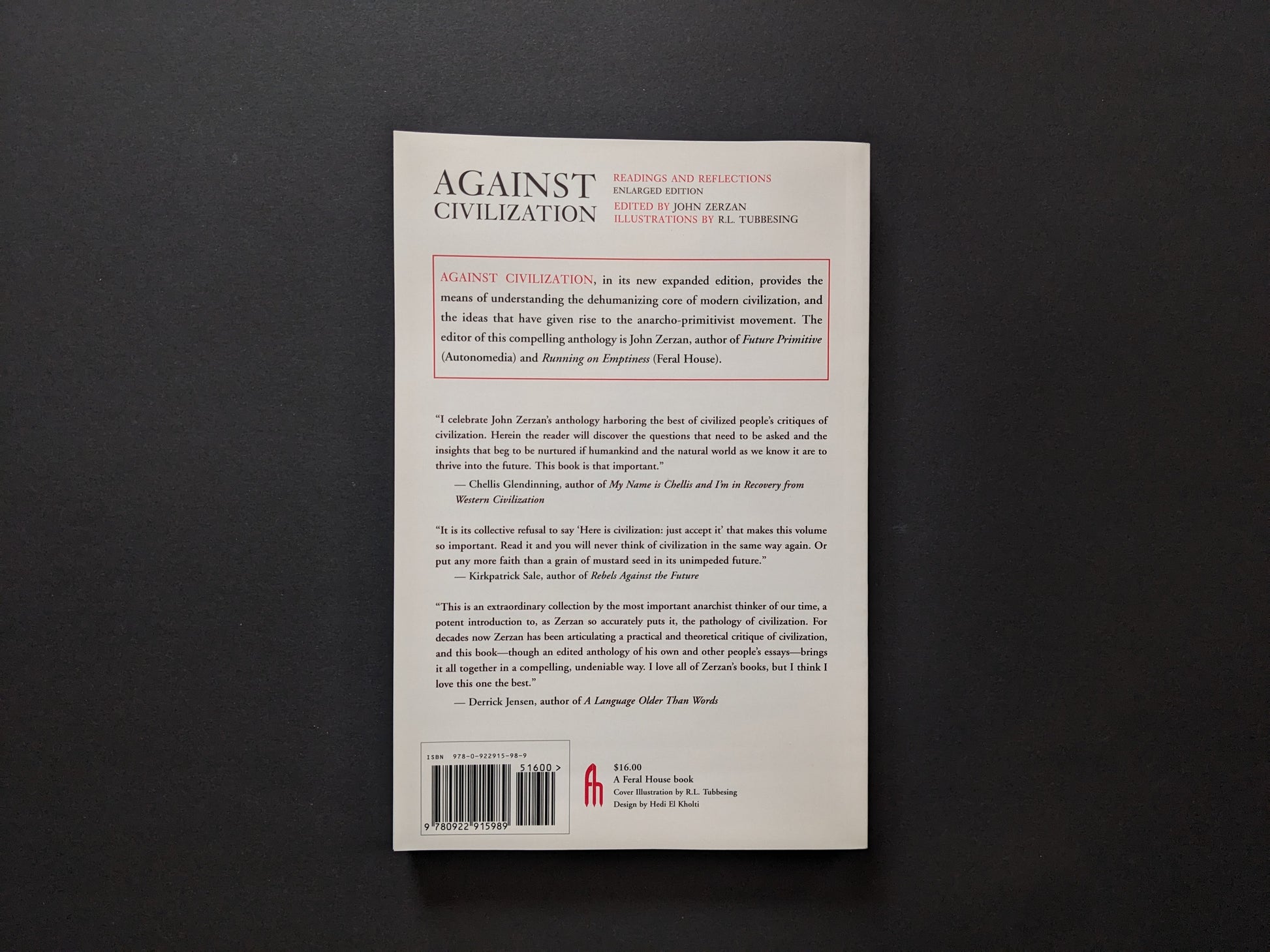 Back cover of the book Against Civilization with synopsis and critical blurbs - Against Civilization – Edited by John Zerzan - Lokator100