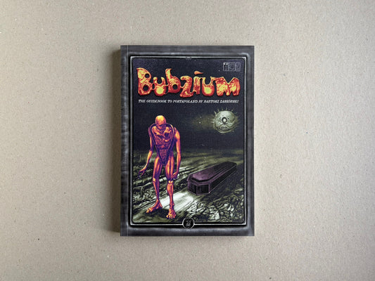 Front cover of Bubzium – The Guidebook to Postapoland by Bartosz Zaskorski, soft cover reprint