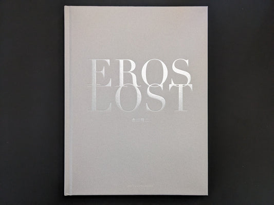 Front cover of Eros Lost by Seiji Kurata, hardcover photobook from Zen Foto Gallery.