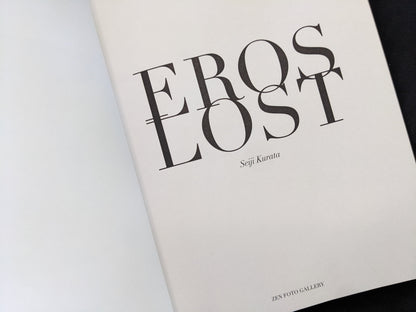 Title page of Eros Lost by Seiji Kurata, Zen Foto Gallery 2020 edition.