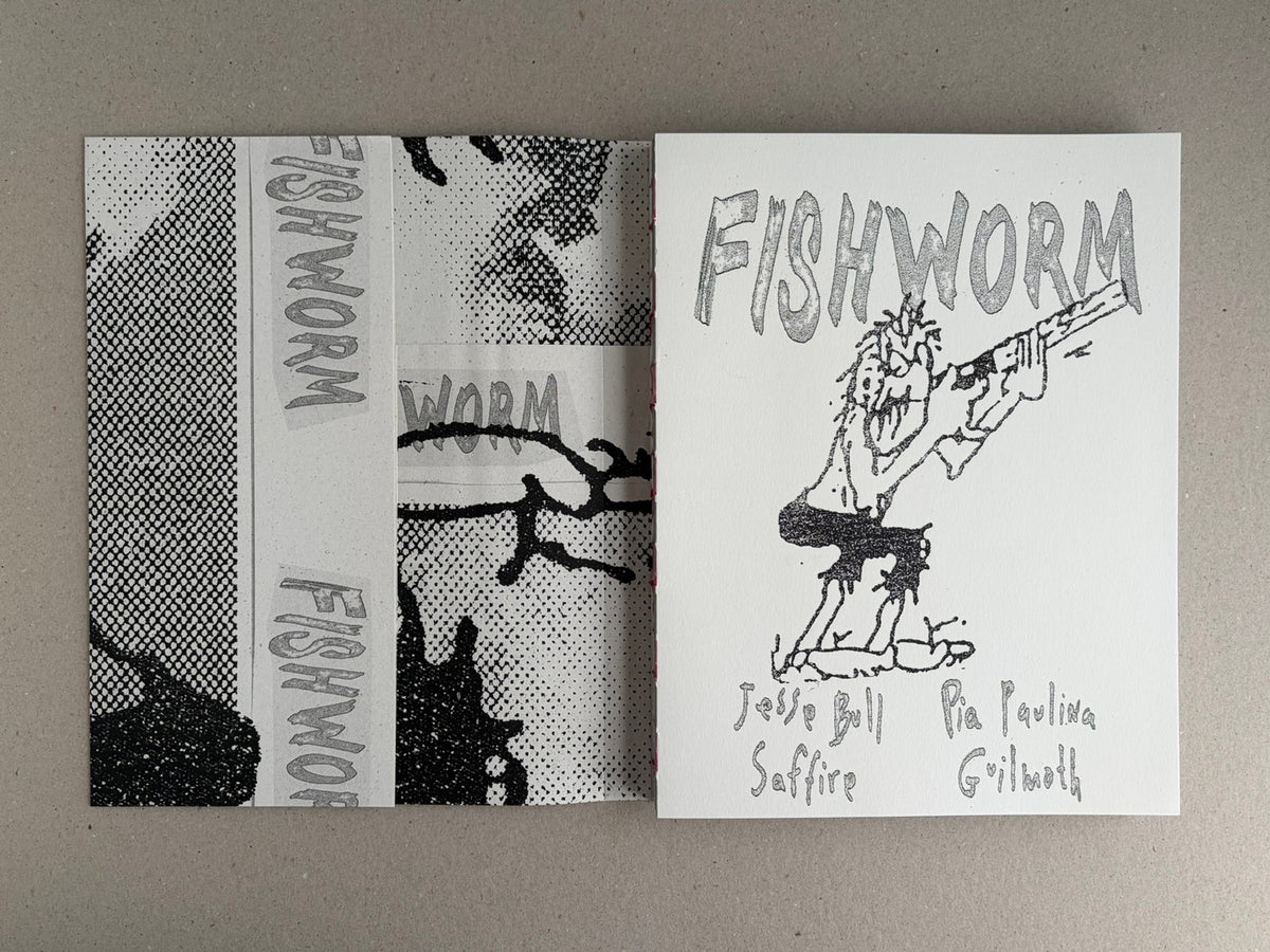 Open Fishworm publication showing a black-and-white interior spread with halftone patterns and the title page with a fish and the names Jesse Bull Saffire and Pia Paulina Guilmoth.