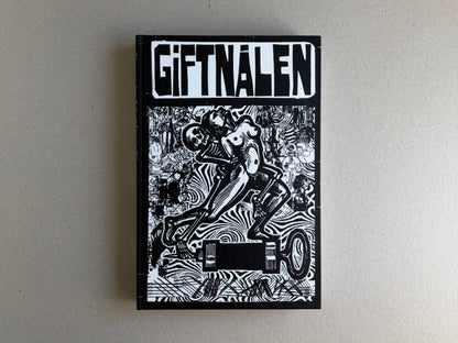 GIFTNÅLEN no 1 by Kristian Olsson, front cover of a black-and-white hardcover book with bold title lettering and dense illustrated artwork.