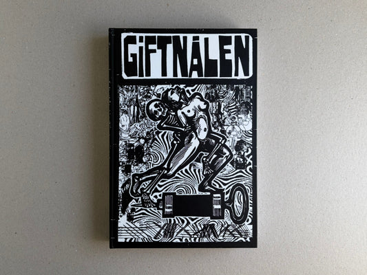 GIFTNÅLEN no 1 by Kristian Olsson, front cover of a black-and-white hardcover book with bold title lettering and dense illustrated artwork.