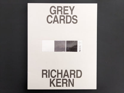 Front cover of Grey Cards by Richard Kern with tipped-in grey card, first edition 2025