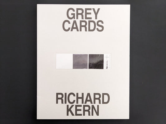 Front cover of Grey Cards by Richard Kern with tipped-in grey card, first edition 2025