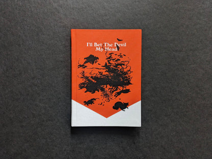 Front cover of I’ll Bet the Devil My Head by Carlos Alba, orange-and-white cloth cover with black illustration.