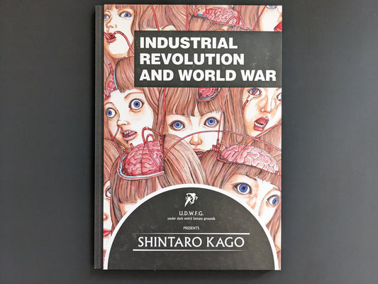 Cover of Industrial Revolution and World War by Shintaro Kago, grotesque manga published by Hollow Press