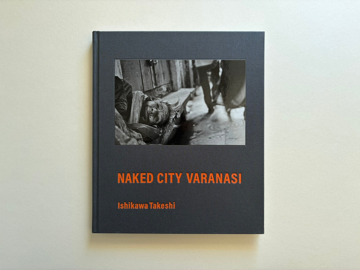 Front cover of Naked City Varanasi by Takeshi Ishikawa.