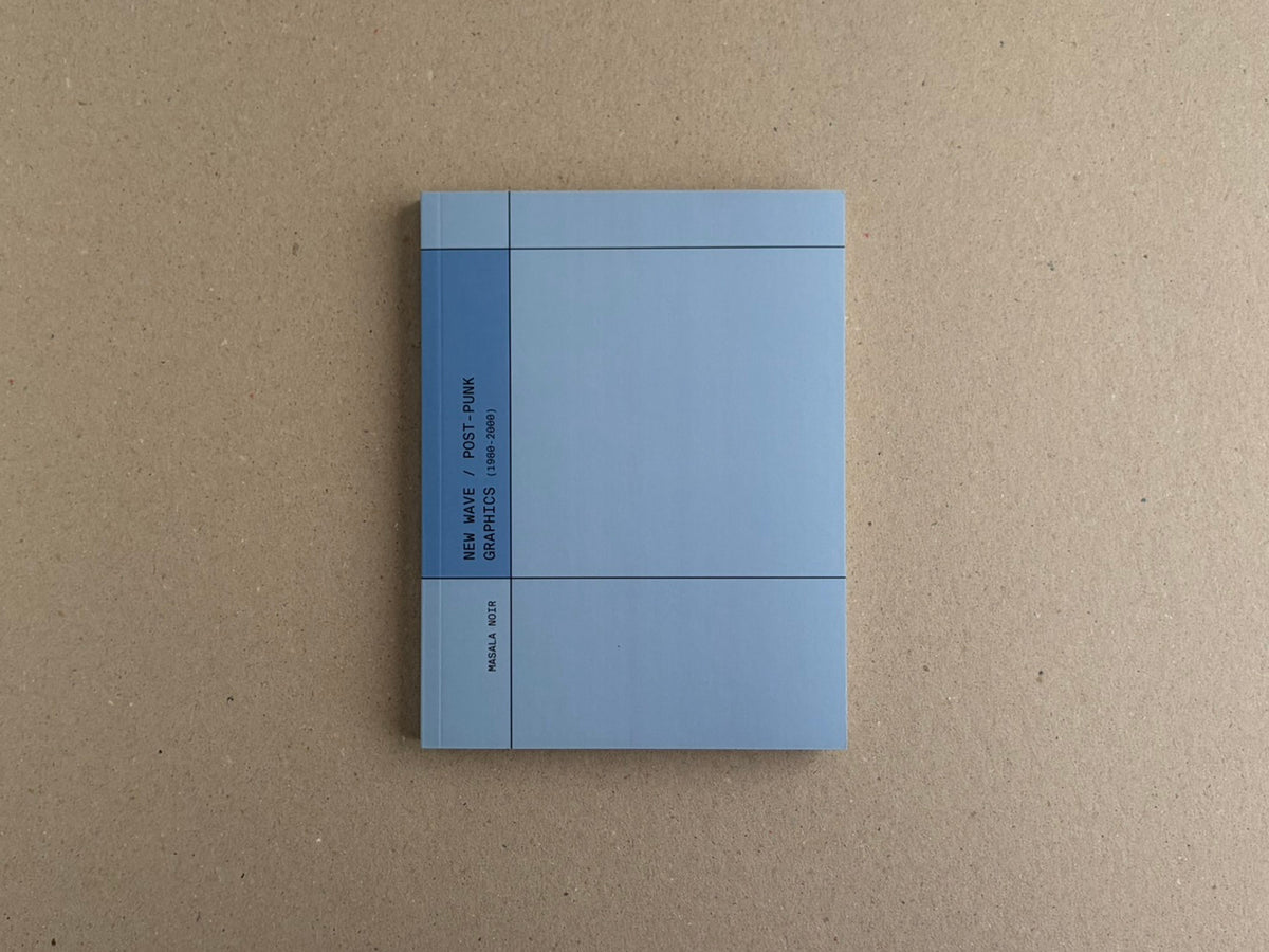 New Wave / Post-Punk Graphics (1980-2000) front cover, pale blue with black grid lines and vertical title text