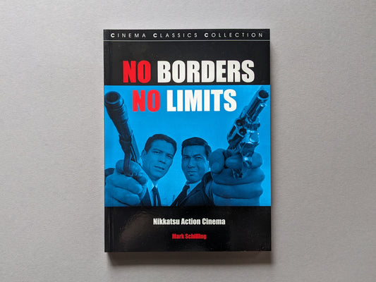 Front cover of No Borders No Limits by Mark Schilling, showing two men in suits aiming pistols against a blue background.
