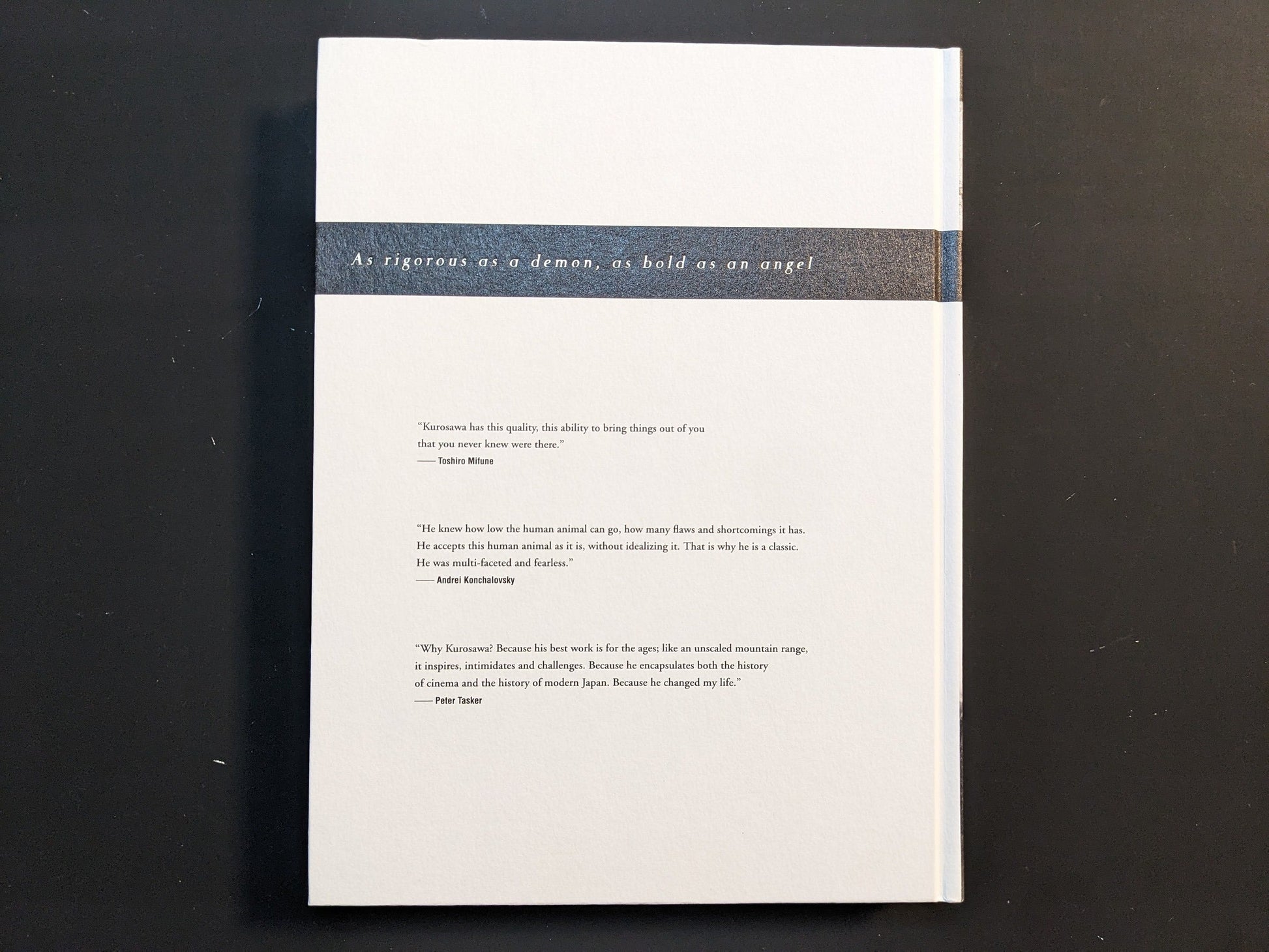 Back cover of “On Kurosawa: A Tribute to the Master Director” by Peter Tasker (Zen Foto Gallery, 2018) with blurb quotes.