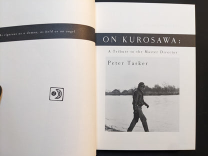 Title page of “On Kurosawa: A Tribute to the Master Director” by Peter Tasker.