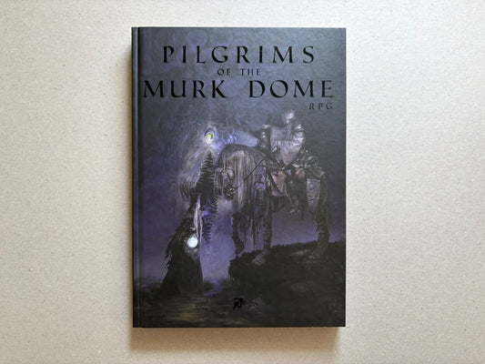 Pilgrims of the Murk Dome hardcover shown front-on, with the title on a dark illustrated cover