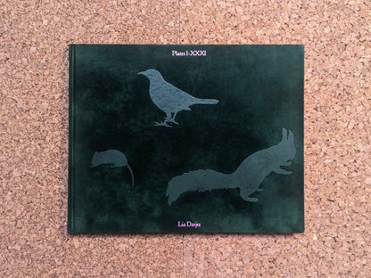Front cover of Plates I-XXXI by Lia Darjes, green textured cover with silhouettes of a bird, squirrel, and mouse.