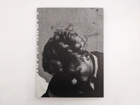 Front cover of Return by Larry Clark, black-and-white portrait on the jacket.