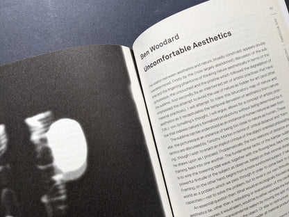 Essay by Ben Woodard titled "Uncomfortable Aesthetics."