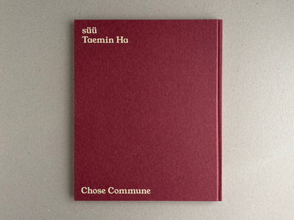 Back cover of süü by Taemin Ha, with a deep red clothbound cover and the publisher name Chose Commune at the bottom.