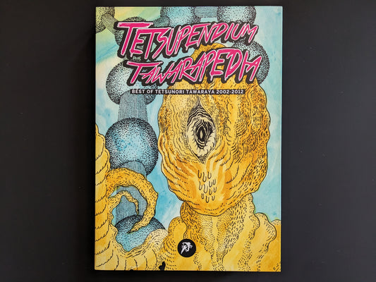 Front cover of Tetsupendium Tawarapedia featuring a surreal mutated figure and the title in bold graphic lettering.