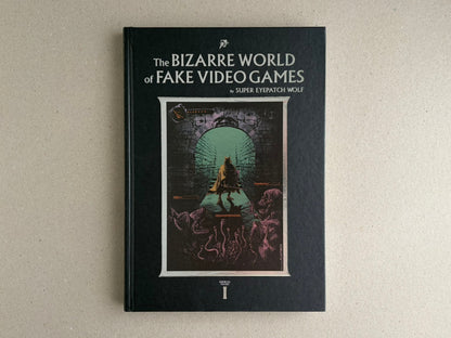 Front cover of The Bizarre World of Fake Video Games by Super Eyepatch Wolf, black hardcover with central illustrated panel and U.D.W.F.G. Essays volume I marking.