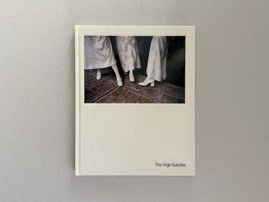 The Virgin Suicides by Sofia Coppola and Corinne Day, front cover of the hardcover book with a tipped-in image and the title printed at lower right.