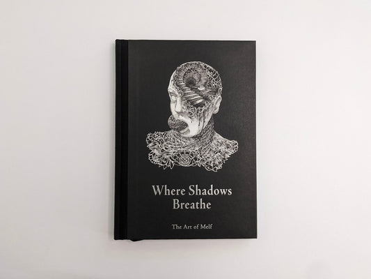 Front cover of Where Shadows Breathe: The Art of Melf, black cloth-bound hardcover with an illustrated head and title.